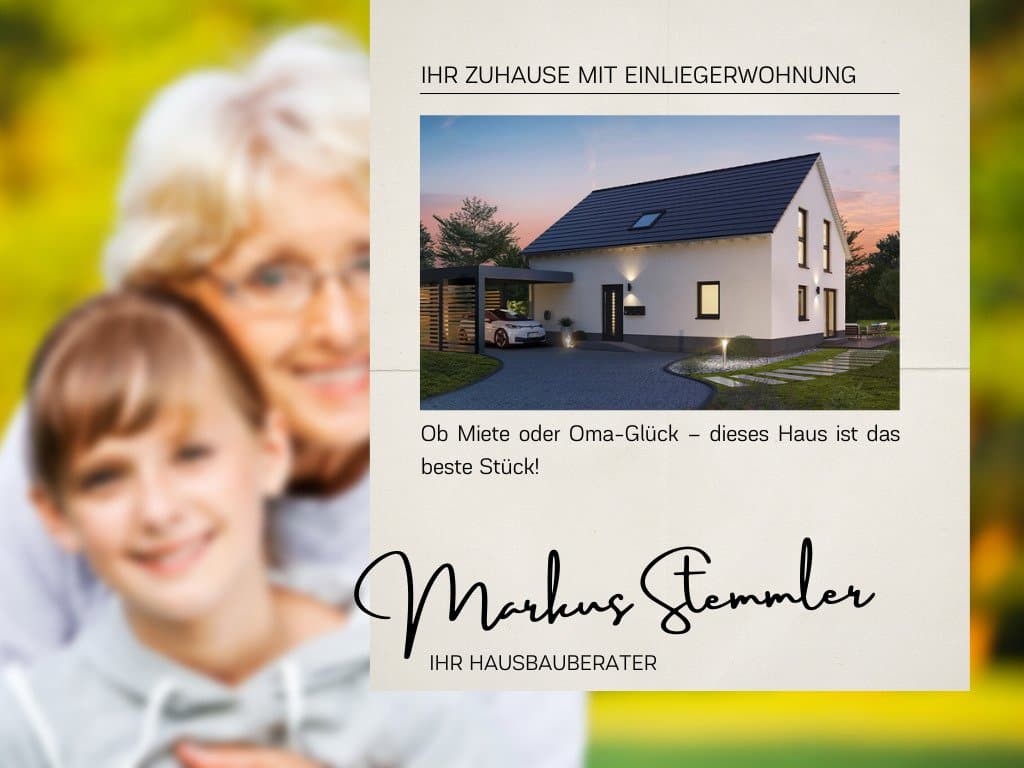 EFH mit Einliegerwohnung  inkl. Grundstück 